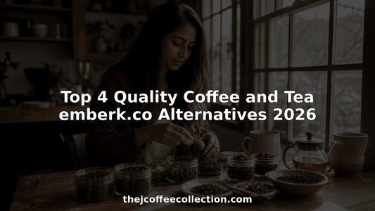 Top 4 Quality Coffee and Tea emberk.co Alternatives 2026 - The J Coffee Collection